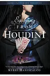 Escaping from Houdini
