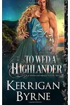 To Wed a Highlander / Invoked