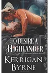 To Desire a Highlander / Reclaimed
