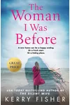 The Woman I Was Before