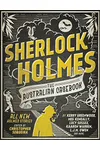 Sherlock Holmes: The Australian Casebook