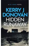 Hidden Runaway / Ellis Flynn