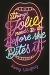 Things Jolie Needs to Do Before She Bites It