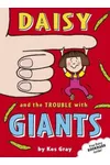 Daisy and the Trouble with Giants