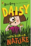 Daisy and the Trouble with Nature