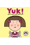 Yuk!