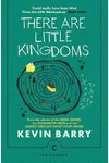 There Are Little Kingdoms