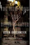 The View From the Seventh Layer