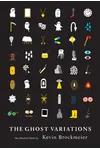 The Ghost Variations