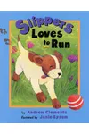 Slippers Loves to Run