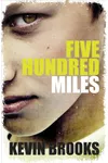 Five Hundred Miles