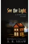 See the Light