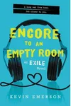 Encore to an Empty Room