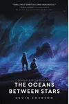 The Oceans Between Stars