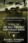 The Man Who Shot John Wilkes Booth, Part I