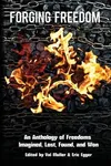 Forging Freedom
