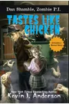 Tastes Like Chicken