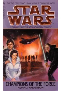 Champions of the Force