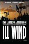 Ill Wind of Ecological Disaster