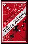 Mr. Wells & the Martians