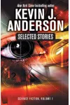 Selected Stories: Science Fiction, Vol. 1