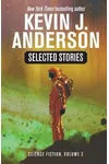 Selected Stories: Science Fiction, Vol. 2