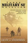 Three Military SF Novellas