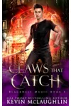 Claws That Catch
