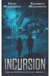Incursion