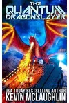 The Quantum Dragonslayer