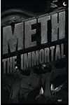 Meth: The Immortal #3