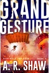 Grand Gesture