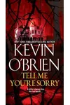 Tell Me You're Sorry