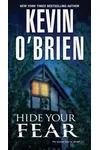 Hide Your Fear
