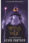 Myths and Magic