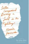 Letter Composed During a Lull in the Fighting