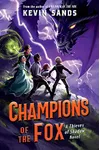 Champions of the Fox