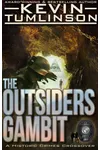 The Outsiders Gambit