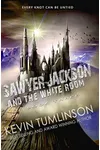 Sawyer Jackson and the White Room