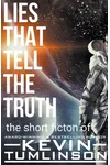 Lies that Tell the Truth