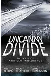 Uncanny Divide
