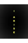 I Arise