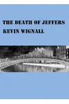 The Death of Jeffers