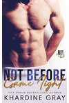Not Before Game Night