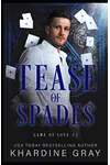 Tease of Spades
