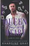 Queen of His Heart