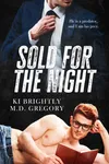Sold for the Night