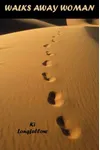 Walks Away Woman