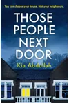 Those People Next Door / Perfectly Nice Neighbors