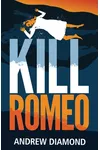 Kill Romeo